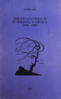 “Politica Națională” în Moldova sovietică  1944-1989
